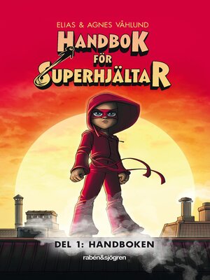 cover image of Handbok för superhjältar Del 1